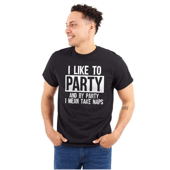 Like to Party I Mean Take Naps Plus Size Crewneck Graphic Tee Shirt Brisco Brands 3X