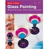 Quick and Easy Glass Painting, Used [Paperback]