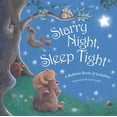 thumbnail image 1 of Pre-Owned Starry Night, Sleep Tight: A Bedtime Book of Lullabies (Hardcover) 1589258444 9781589258440, 1 of 1