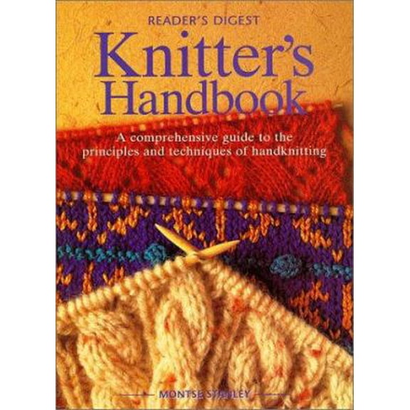 Pre-Owned Reader's Digest Knitter's Handbook (Paperback) 0762102489 9780762102488
