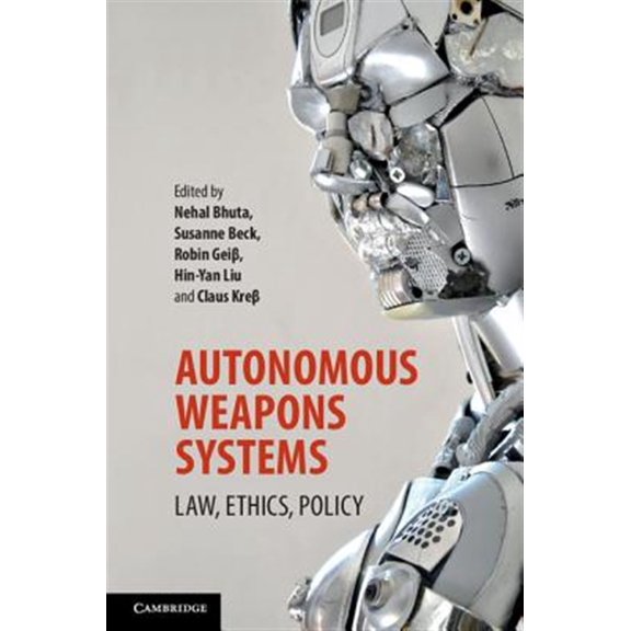 Pre-Owned Autonomous Weapons Systems, (Paperback)