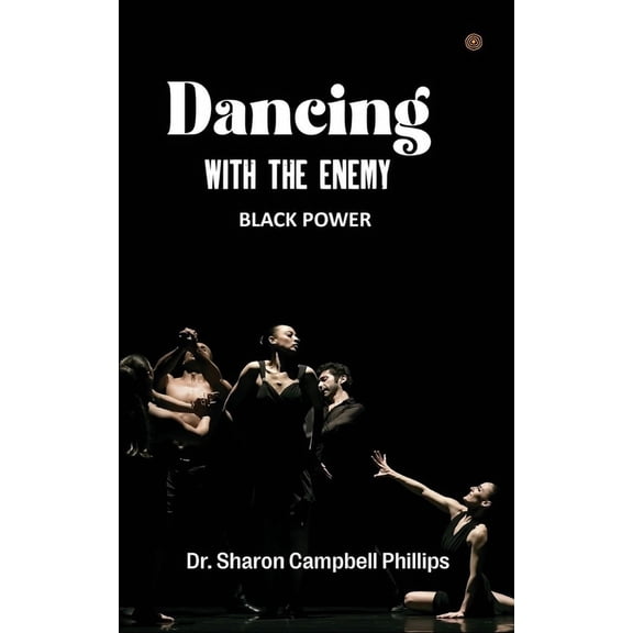 Dancing With The Enemy: The Strength of the Soul, (Paperback)