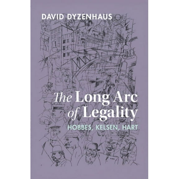 The Long Arc of Legality, (Hardcover)