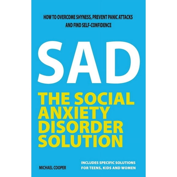 The Social Anxiety Disorder Solution (Paperback)