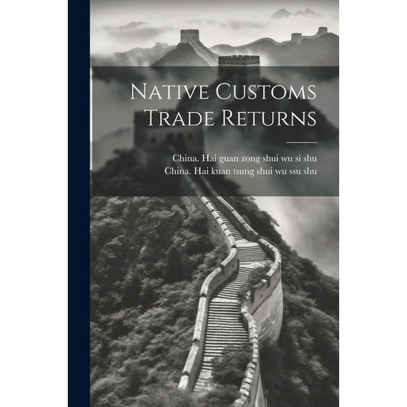 Native Customs Trade Returns (Paperback)