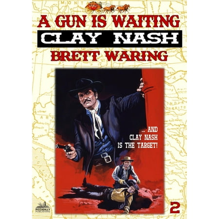 Clay Nash 2: A Gun Is Waiting - eBook (Best Sporting Clays Gun For The Money)