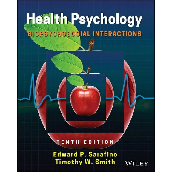 Health Psychology: Biopsychosocial Interactions, (Paperback)