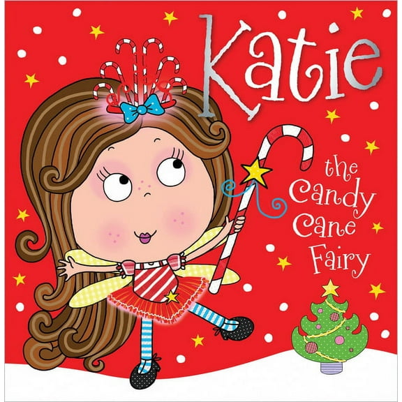Katie the Candy Cane Fairy, (Paperback)