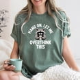 thumbnail image 3 of Hang On Let Me Overthink This Shirt, Sarcastic Saying, Racoon Meme Shirt, Funny Racoon Shirt,Funny Women t shirt, Women T shirt,Trendy Shirt, 3 of 6