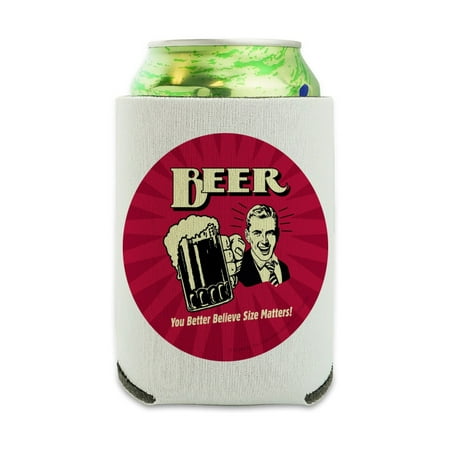 

Beer You Better Believe Size Matters Funny Humor Retro Can Cooler - Drink Sleeve Hugger Collapsible Insulator - Beverage Insulated Holder