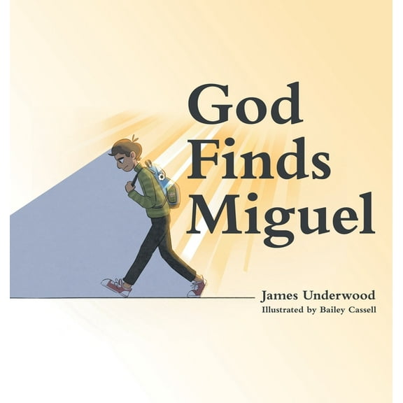 God Finds Miguel, (Hardcover)