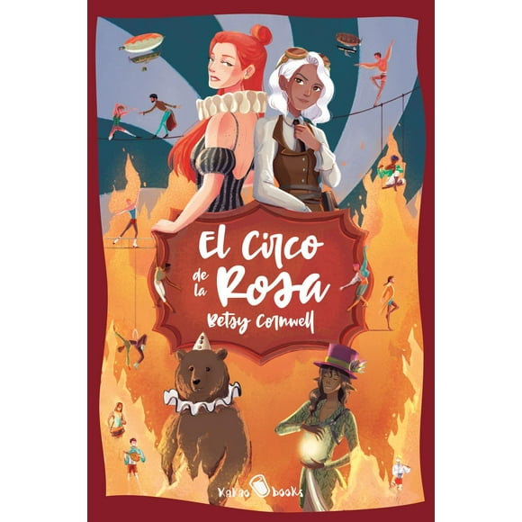 El Circo de la rosa Kakao Books 9788412028867