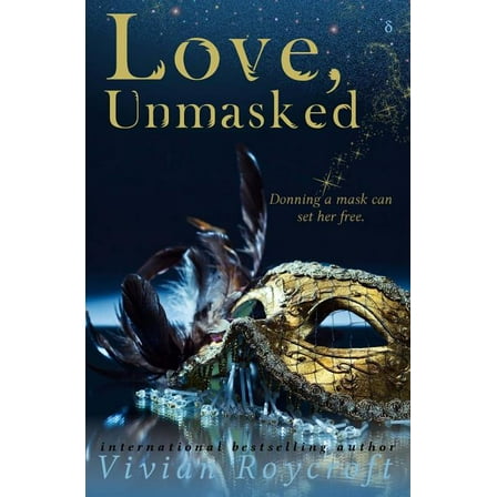 Love, Unmasked (Paperback)