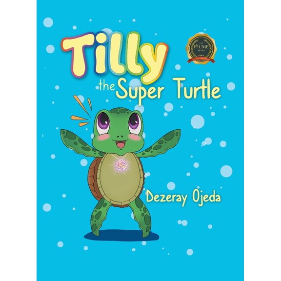 Tilly the Super Turtle, (Hardcover)