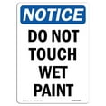 thumbnail image 1 of SignMission OS-NS-A-1218-V-11389 12 x 18 in. OSHA Notice Sign - Do Not Touch Wet Paint, 1 of 1