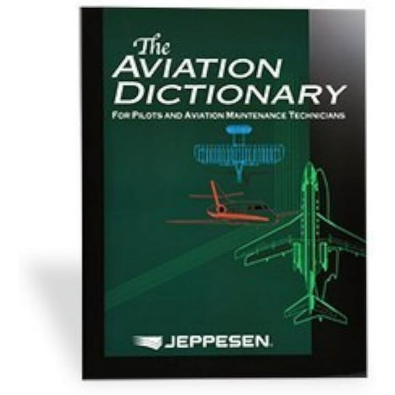 The Aviation Dictionary, 9780884875741, Paperback,