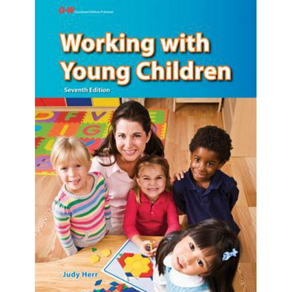 Pre-Owned Working with Young Children (Hardcover) 1605254363 9781605254364