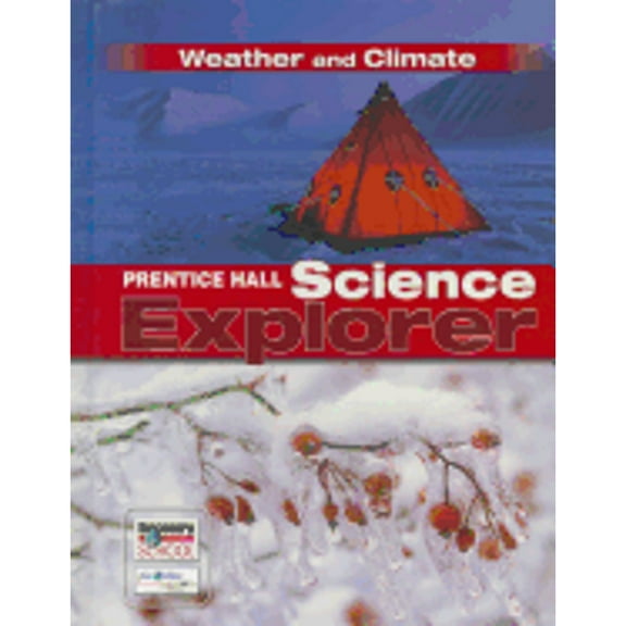 Pre-Owned Prentice Hall Science Explorer: Weather and Climate (Hardcover) 0131150944 9780131150942