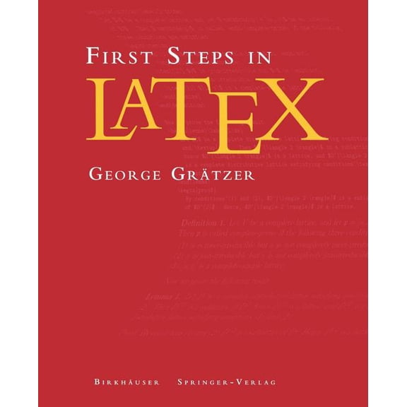 First Steps in Latex, (Paperback)