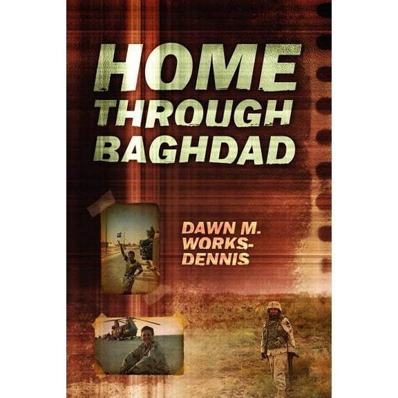 Home Through Baghdad, (Paperback)