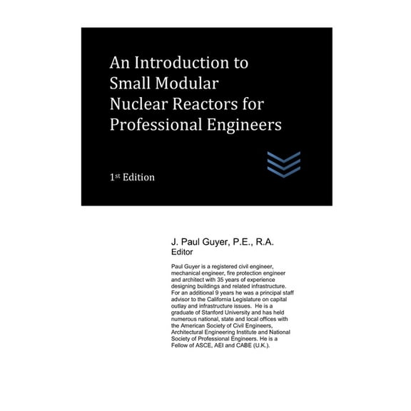 An Introduction to Small Modular Nuclear Reactors for Professional Engineers