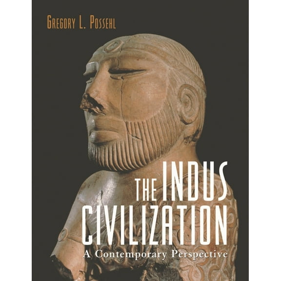The Indus Civilization: A Contemporary Perspective, (Hardcover)