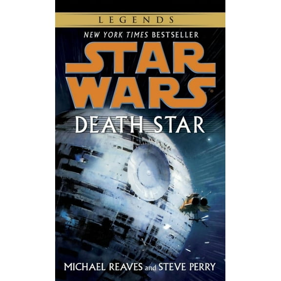 Star Wars - Legends Death Star: Star Wars Legends, (Paperback)