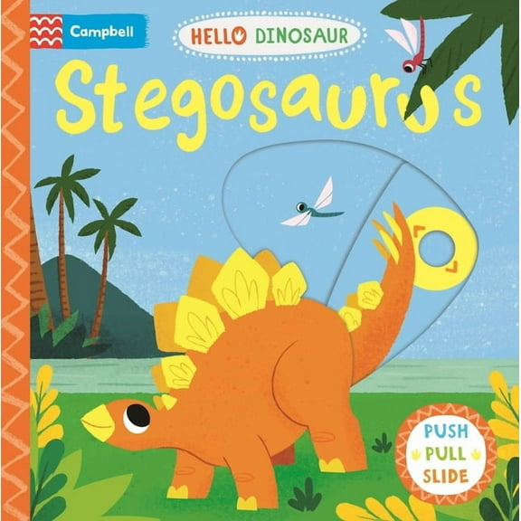 Hello Dinosaur Stegosaurus, (Board Book)