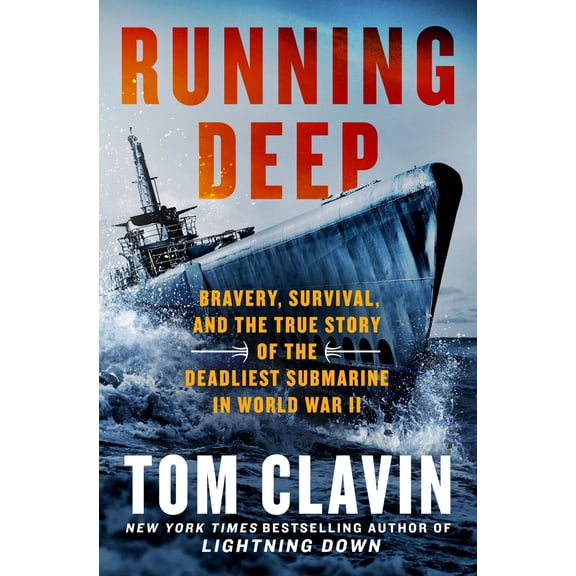 Pre-Owned Running Deep: Bravery, Survival, and the True Story of the Deadliest Submarine in World War II (Hardcover) 1250374472 9781250374479