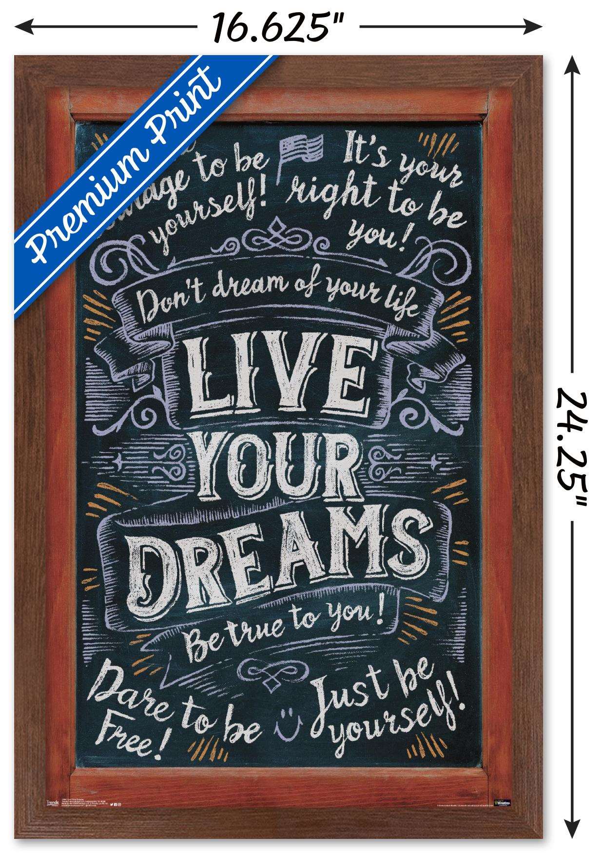 Live Your Dreams Wall Poster, 14.725" x 22.375", Framed