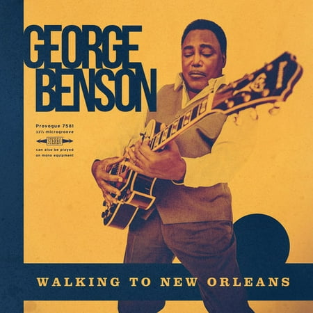Walking To New Orleans (George Benson The Best Of George Benson)