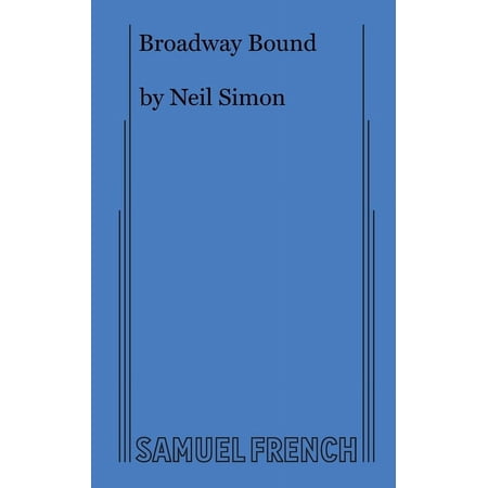Broadway Bound, (Paperback)