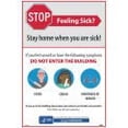 thumbnail image 4 of National Marker B2354862 Stay Home When You Are Sick Poster - 12 x 18 in. Vinyl, 4 of 4