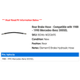 thumbnail image 2 of Rear Brake Hose - Compatible with 1988 - 1990 Mercedes-Benz 300SEL 1989, 2 of 2