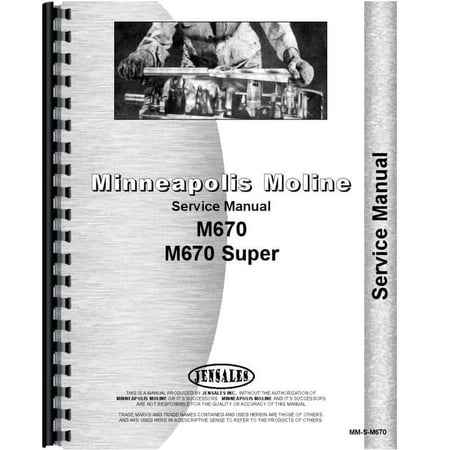 Minneapolis Moline M670 Tractor Service Manual