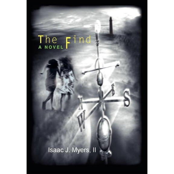 The Find (Hardcover) by Isaac J Myers
