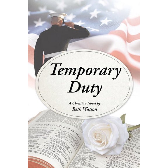 Temporary Duty: A Christian Novel, (Paperback)