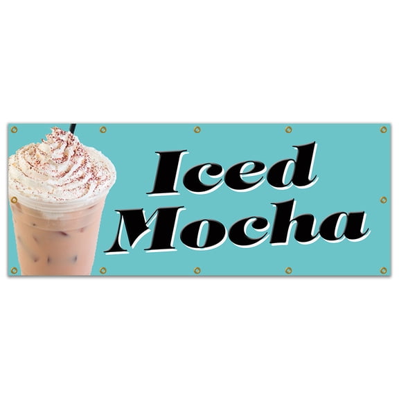 48"x120" ICED MOCHA BANNER SIGN coffee signs cold stand drinks