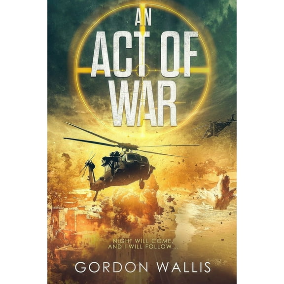 Jason Green: An Act Of War (Paperback)