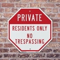 thumbnail image 4 of Private Residents Only No Trespassing (2 Pack) 10 inch X 10 inch Octagon Plastic Sign Weather Resistant, UV Protected for Workplace, Private Property, and Construction Site, Made in the, 4 of 7
