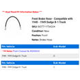 thumbnail image 2 of Front Brake Hose - Compatible with 1948 - 1949 Dodge B-1 Truck, 2 of 2