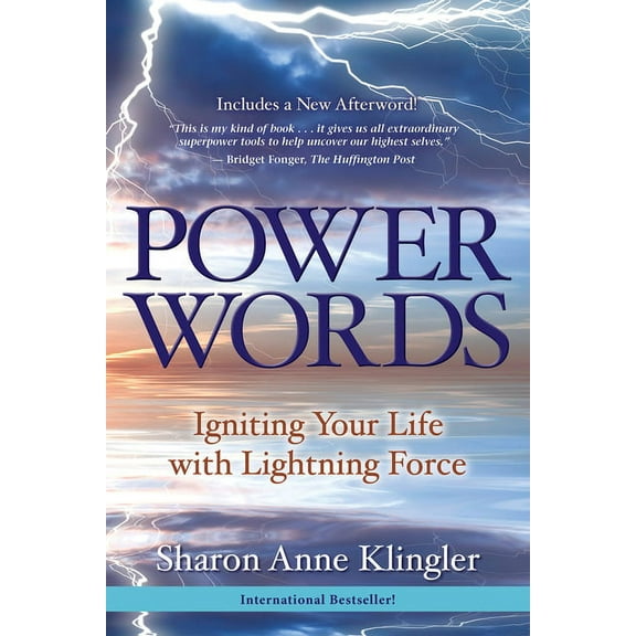 Power Words : Igniting Your Life with Lightning Force (Paperback)