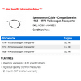 thumbnail image 2 of Speedometer Cable - Compatible with 1968 - 1975 Volkswagen Transporter 1969 1970 1971 1972 1973 1974, 2 of 2