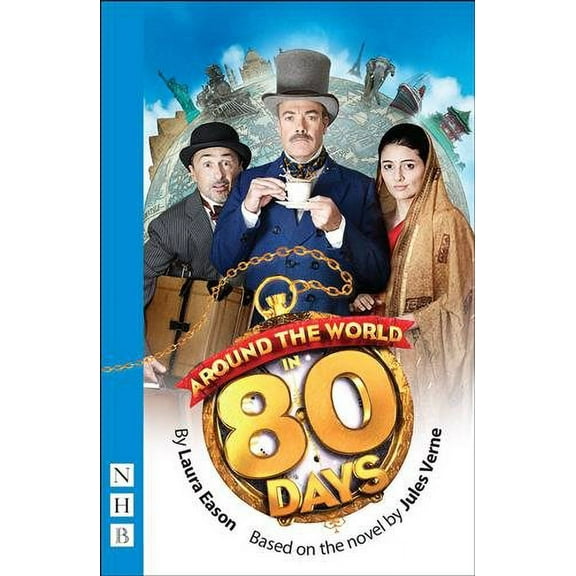 Around the World in 80 Days (NHB Modern Plays) (Paperback)