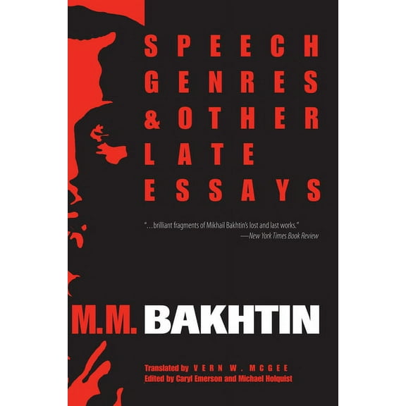 University of Texas Press Slavic Speech Genres and Other Late Essays, Book 8, (Paperback)