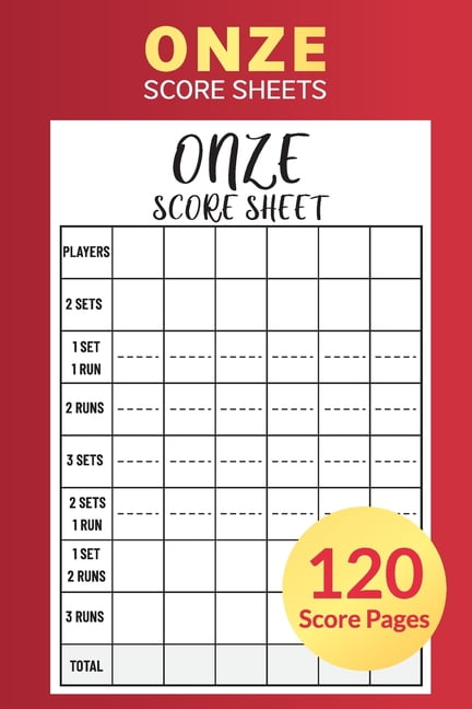Onze Score Sheets 120 Score Pages : Perfect Scorebook for Onze, Game ...