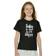 thumbnail image 3 of Perfect Day Happy Inspiring Happiness Girls Kids T Shirt Tees Teen Brisco Brands XS, 3 of 6