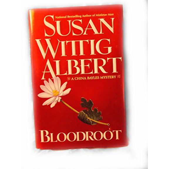 Pre-Owned Bloodroot (China Bayles Mystery) (Hardcover) 0425181901 9780425181904