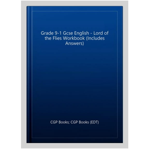 New Grade 9-1 Gcse English - Lord Of The Flies Workbook (Inc