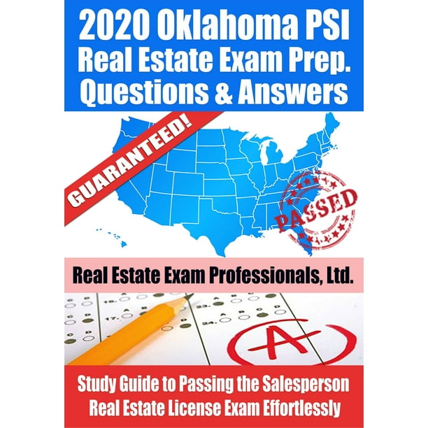 2020 Oklahoma PSI Real Estate Exam Prep Questions & Answers Study